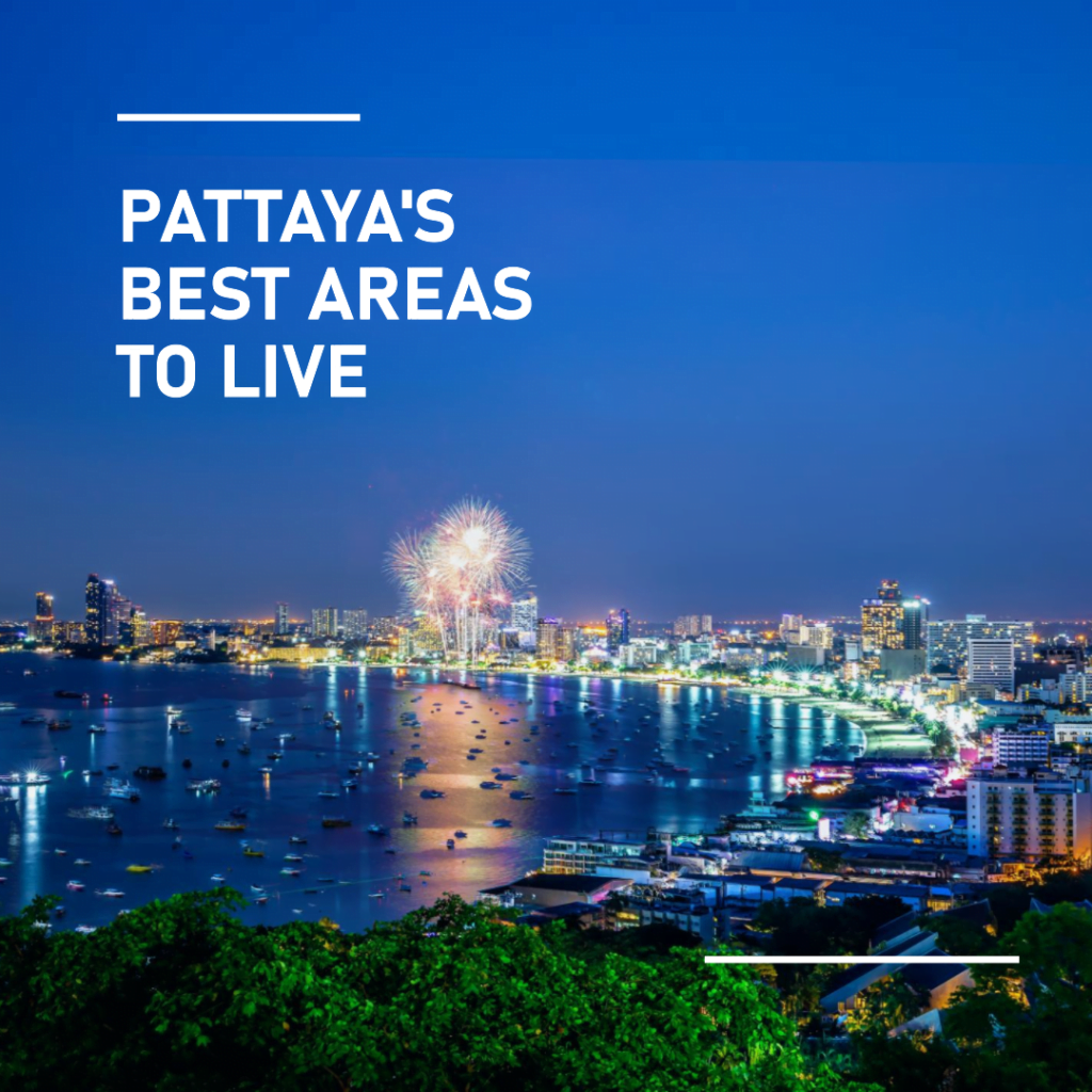 where-is-the-best-place-to-live-in-pattaya-a-comparison-of-pattaya-s