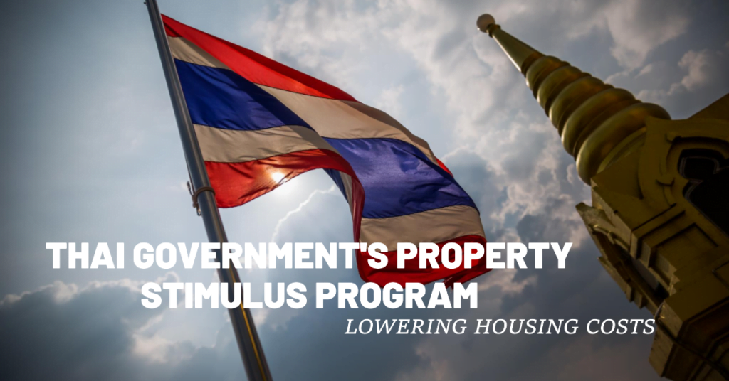Thai Government's property stimulus program to lower housing costs
