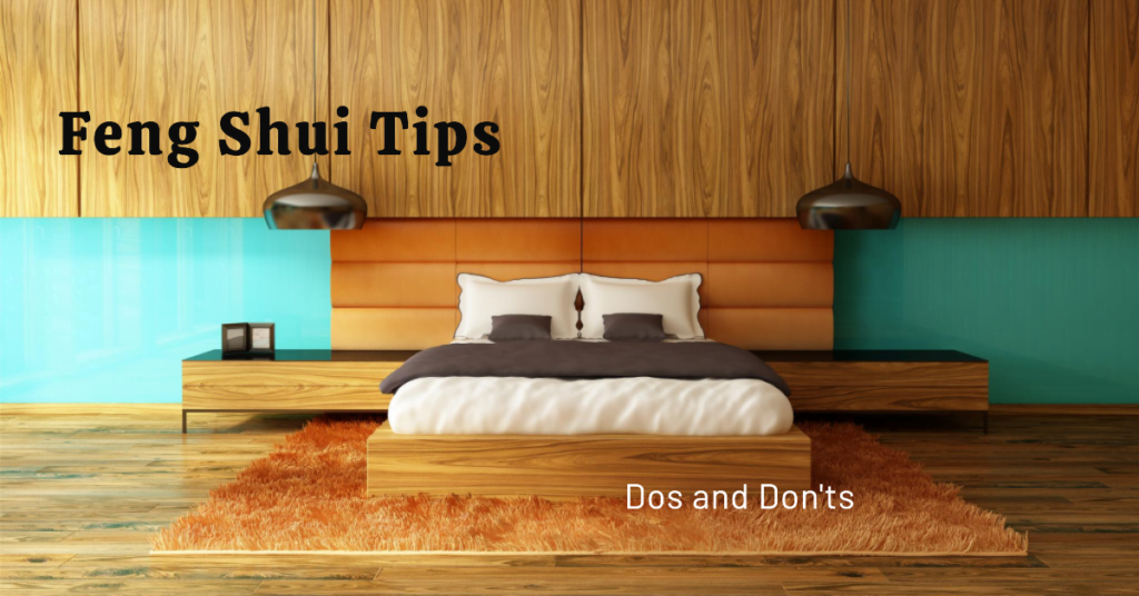 Feng Shui Dos and Donts