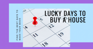 What Are The Luckiest Days To Buy A House In 2024