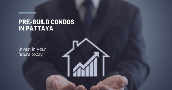 Pre-Build Condos Pattaya