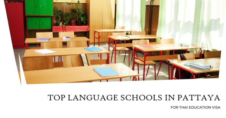 Top Language Schools in Pattaya for Thai Education Visa