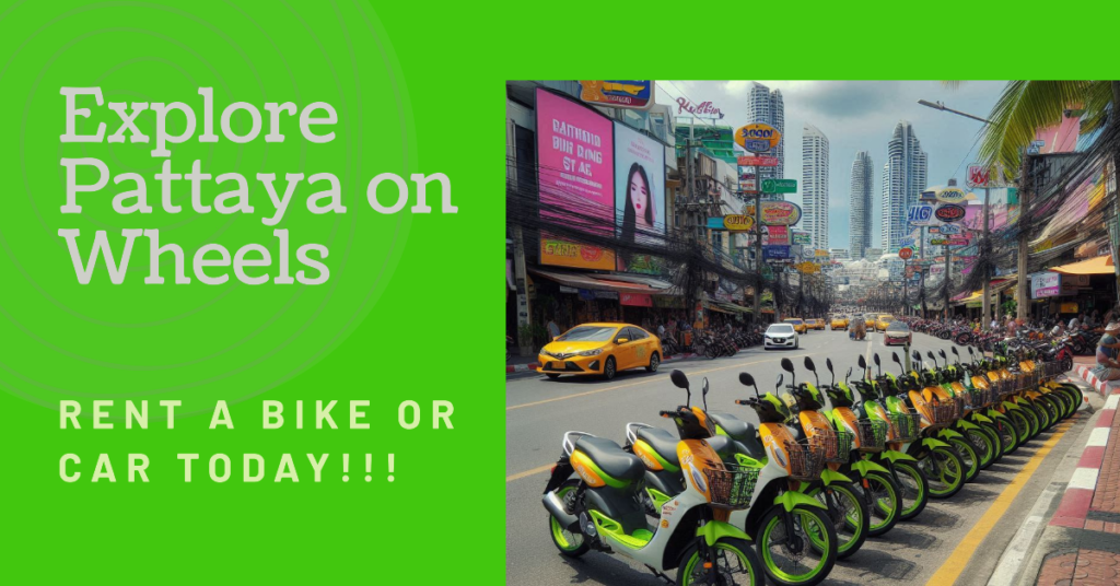 Ultimate Guide to Vehicle Hire in Pattaya: Bikes and Cars